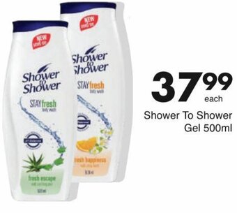 Save Shower to Shower Gel 500ml offer