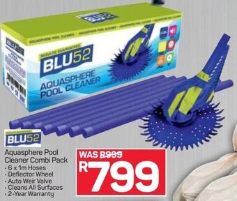 Pick n Pay Blu52 Aquasphere Pool Cleaner Combi Pack offer