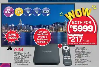 Pick n Pay AIM 50" 127cm Full HD LED TV Plus Skyworth  Leap S1 4K Android Streaming Box offer