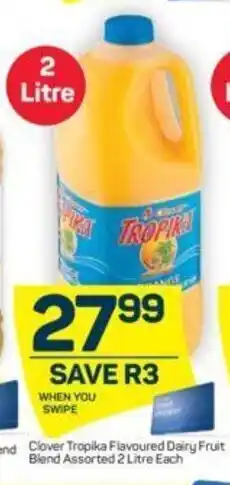 Pick n Pay Clover Tropika Flavoured Dairy Fruit Blend Assorted 2 Litre Each offer