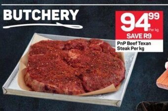 Pick n Pay PnP Beef Texan Steak offer