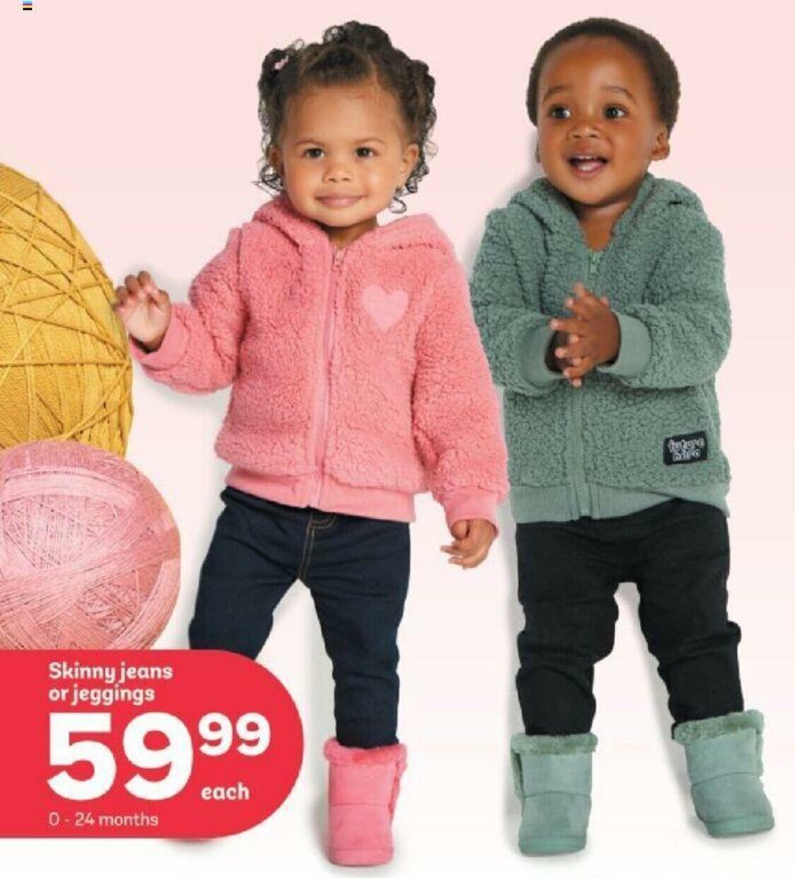 Skinny Jeans or Jeggings 0 - 24 months 