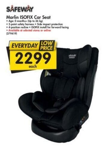 Makro Safeway Marlin ISOFIX Car Seat offer