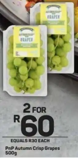 Pick n Pay PnP Autumn Crisp Grapes 500g offer