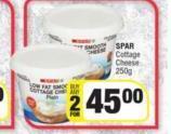 Spar Spar Cottage Cheese-For Any 2 x 250ml offer