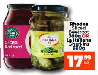 Take 'n Pay Rhodes Sliced Beetroot 780g or La Italiana Gherkins 580g offer