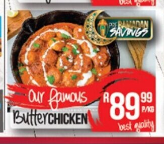 Take 'n Pay Our Famous Butter Chicken offer