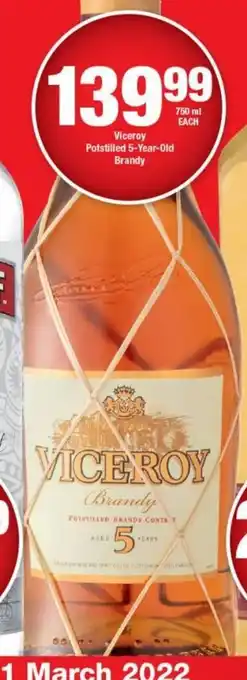 OK Liquor Viceroy Potstilled 5-Year-Old Brandy 750ml offer