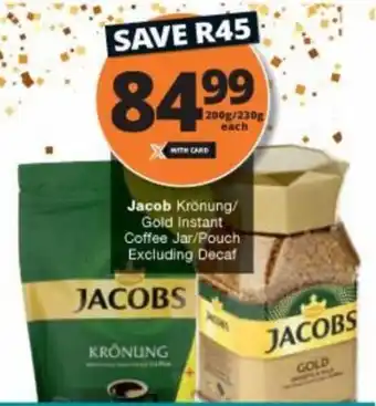 Checkers Liquor Shop Jacob Knõnung/Gold Instant Coffee Jar/Pouch Excluding Decaf 200g/230g offer