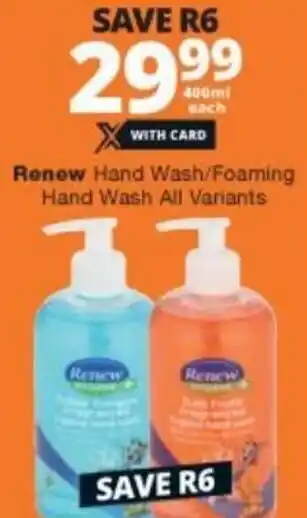 Renew Handwash/Foaming Hand Wash 400ml
