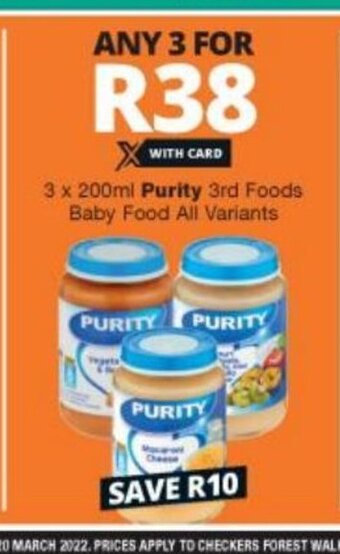 Checkers Liquor Shop Purity 3rd Foods Baby Food All Variants 3 x 200ml offer