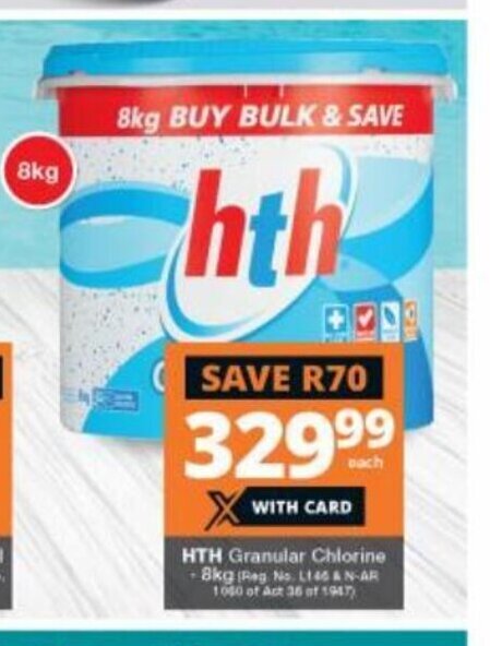 Checkers Liquor Shop HTH Granular Chlorine 8kg offer