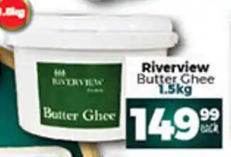 Take 'n Pay Riverview Butter Ghee 1.5kg offer