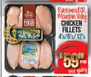 Take 'n Pay Riversmead or Mountain Valey Chicken Fillets 4's / 8's / 12's offer