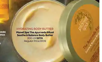 Planet Spa The Ayurveda Ritual Soothe & Balance Body Butter