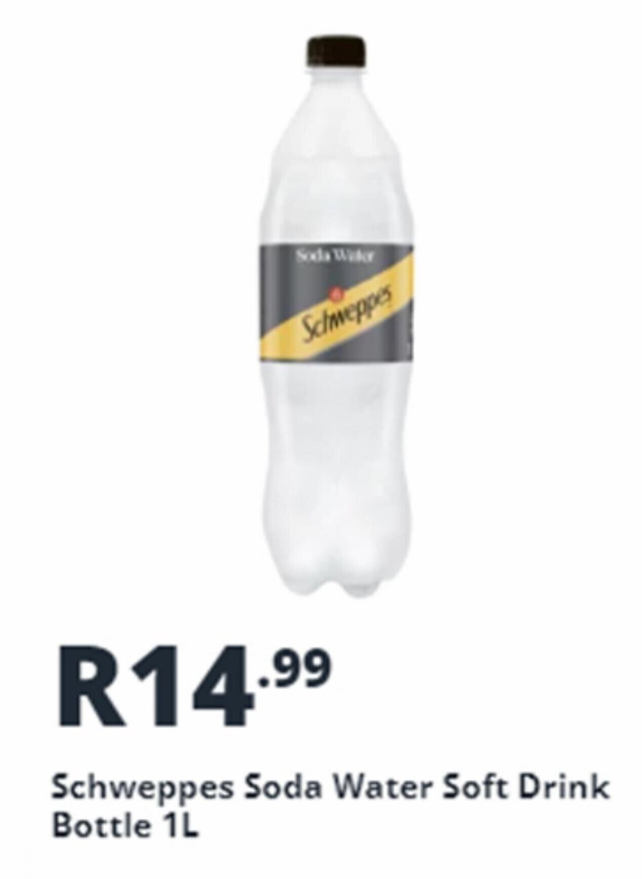 Schweppes Soda Water Soft Drink Bottle 1L offer at Shoprite Liquor