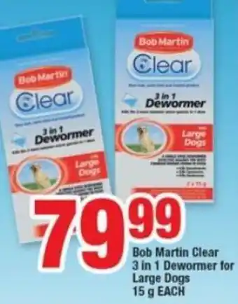 OK Foods Bob Martin Clear 3 in 1 Dewormer for Large Dogs 15g offer