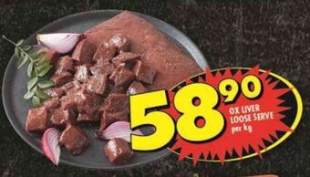 Shoprite Ox Liver Loose Serve per kg offer