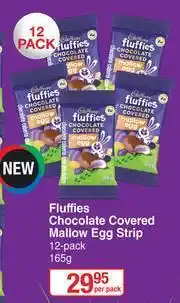 Dis-Chem Cadbury Fluffies Chocolate Covered Mallow Egg Strip-12 x 165g Per Pack offer
