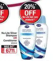 Dis-Chem Nu-Lite Silver Shampoo Or Conditioner-200ml Each offer