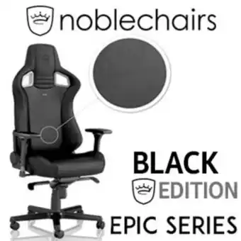 Noblechairs epic series gaming chair - black edition