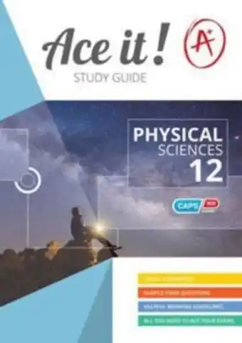 CNA Ace it! physical sciences: grade 12:ace it! study guides offer