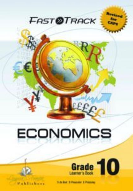 Fast Track Economics Grd 10 Learners Book Offer At CNA