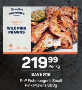 Pick n Pay PnP Fishmonger's Small Pink Prawns 800g offer