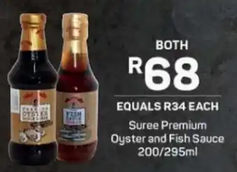 Pick n Pay Suree Premium Oyster and Fish Sauce 200/295ml offer