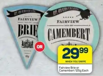 Pick n Pay Fairview Brie or Camembert 125g offer