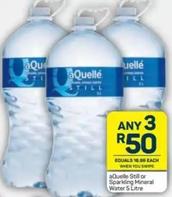 Pick n Pay Aquellé Still or Sparkling Mineral Water 3 x 5L offer