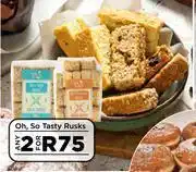 Food Lover's Market Oh So Tasty Rusks-For Any 2 offer