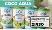Food Lover's Market Coco Aqua Coconut Water Or Aloe Aqua Aloe Water Assorted-For 2 x 330ml offer