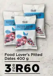 Food Lover's Market Food Lover's Pitted Dates-For 3 x 400g offer