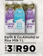 Food Lover's Market Earth & Co Almond Or Rice Milk-For 3 x 1L offer