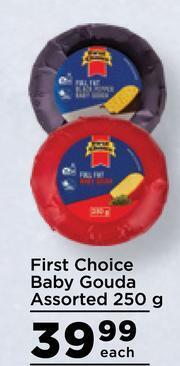 Food Lover's Market First Choice Baby Gouda Assorted-250g Each offer