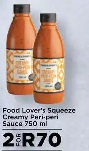 Food Lover's Market Food Lover's Squeeze Creamy Peri-Peri Sauce-For 2 x 750ml offer