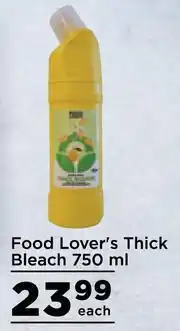 Food Lover's Market Food Lover's Thick Bleach-750ml Each offer