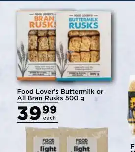 Food Lover's Market Food lover's market rusks offer