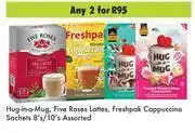 Game Hug-In-A-Mug, Five Roses Lattes, Freshpak Cappuccino Sachets Assorted-For Any 2 x 8's/10's Pack offer