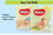 Game Huggies Pure Or Natural Wipes-For 2 x 4 x 56's offer