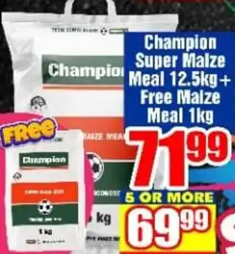 Three Star Cash and Carry Champion Super maize Meal 12,5kg + Free Maize Meal 1kg offer