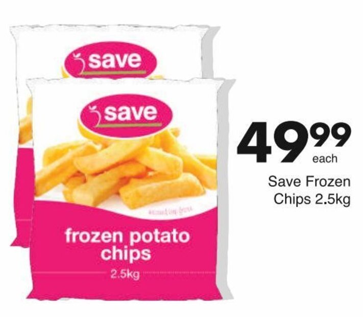 Save Frozen Chips 2.5kg offer at Save
