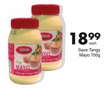 Save Save Tangy Mayo 750g offer