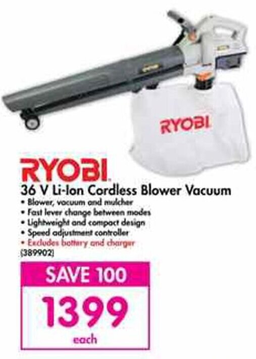 Ryobi LiIon Cordless Blower Vacuum 36V 36V offer at Makro