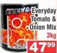 Everyday Tomato & Onion Mix 3kg