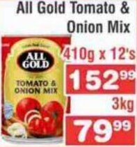 Advance Cash n Carry All Gold Tomato & Onion Mix 410g x 12's offer
