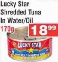Advance Cash n Carry Lucky Star Shredded Tuna in Water / Oil 170g offer