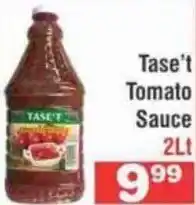 Advance Cash n Carry Tase't Tomato Sauce 2lt offer