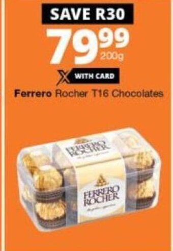Checkers Ferrero Rocher T16 Chocolates offer
